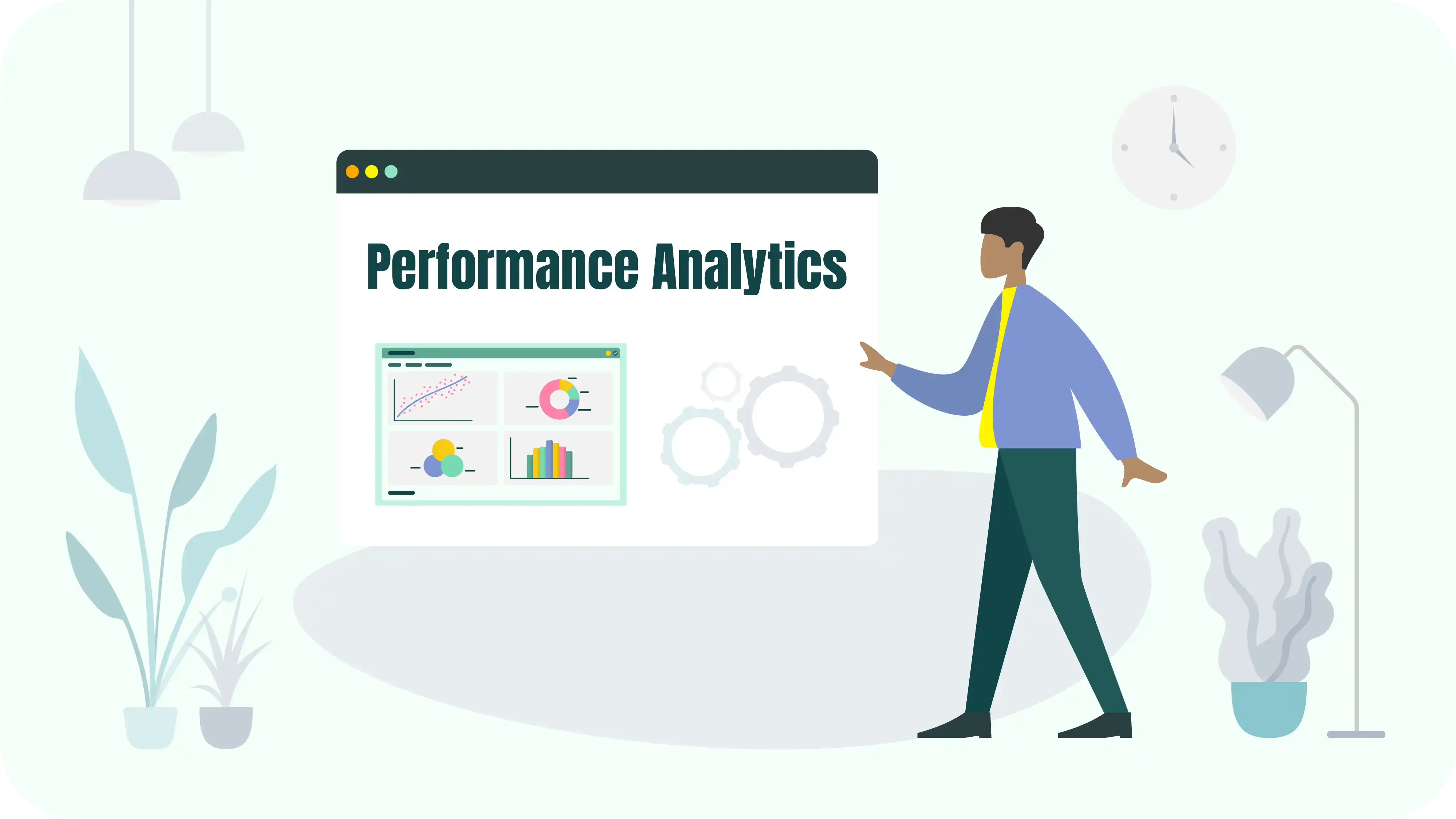Performance Analytics and Reports