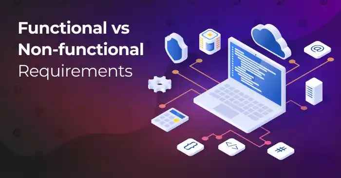 Functional vs Non-Functional Requirements in Software Engineering