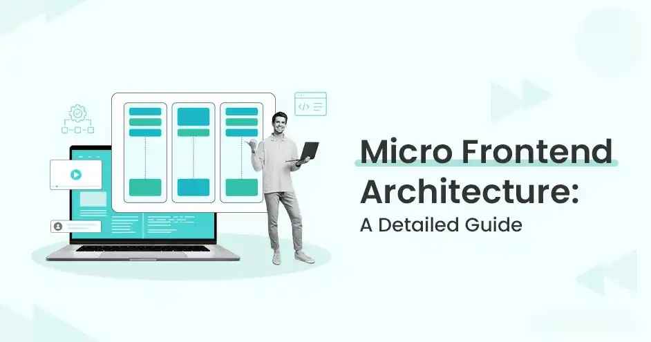 Micro Frontend Architecture for Modular Web Apps