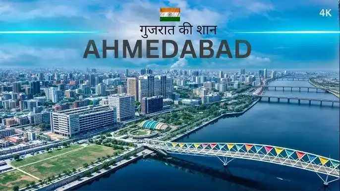 Ahmedabad, Gujarat: A Quick Guide
