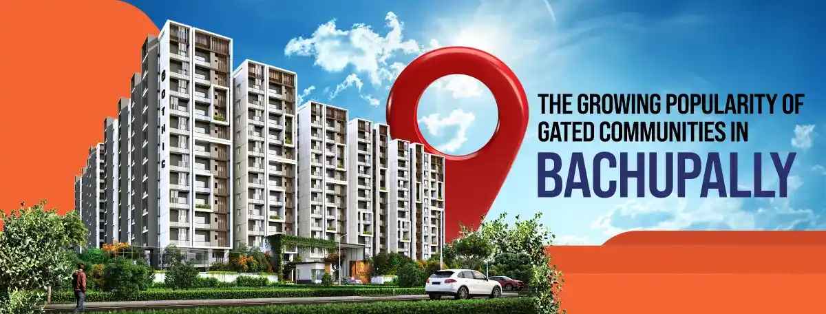 Living in Bachupally Hyderabad