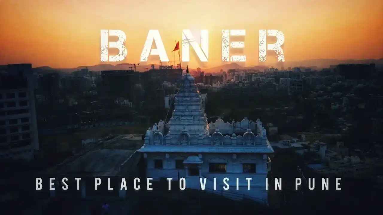 Exploring Baner, Pune: A Perfect Blend of Growth & Lifestyle