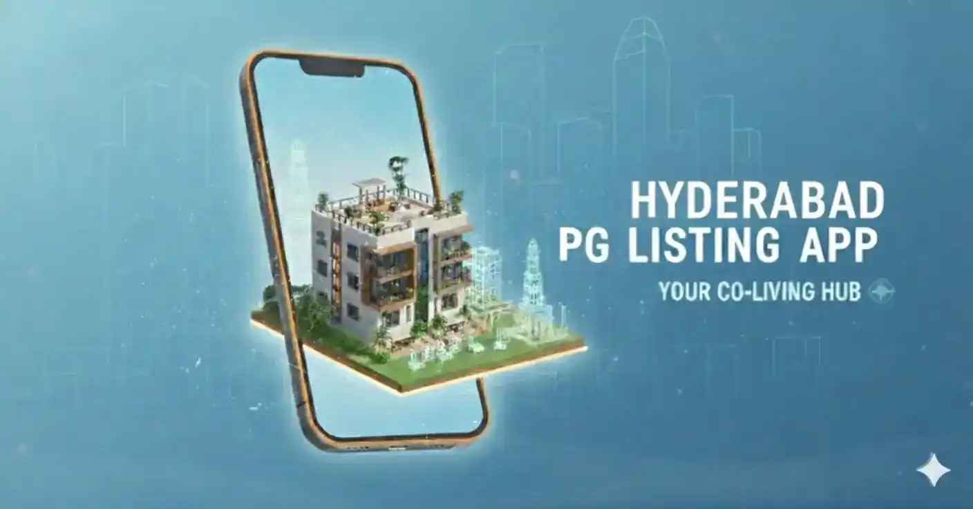 Find PGs in Hyderabad Easily | Best PG Listing App
