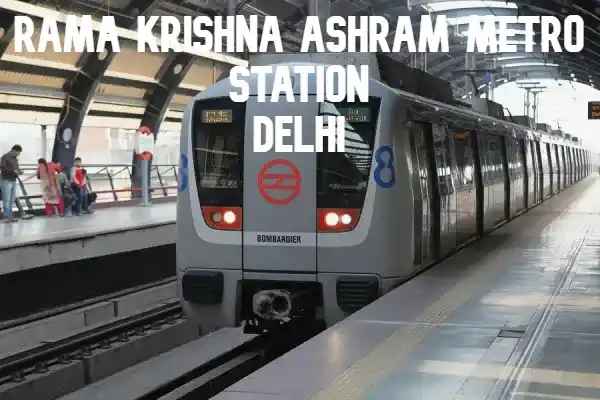 R K Ashram Marg - Blue Line Delhi Metro 2025