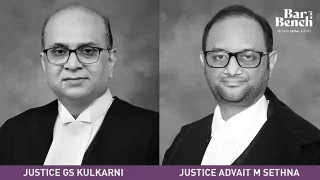 Justice GS Kulkarni and Justice Advait M Sethna