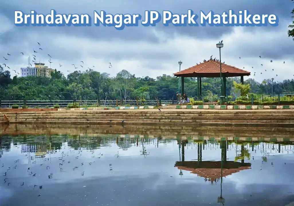 Brindavan Nagar JP Park Mathikere Bengaluru