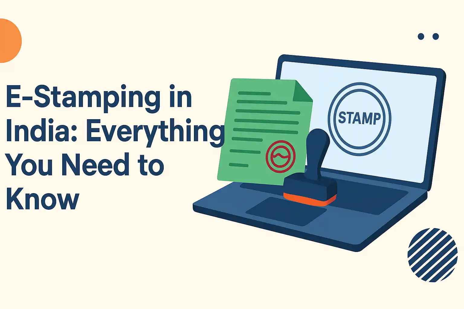 E-Stamping in India: Everything You Need to Know