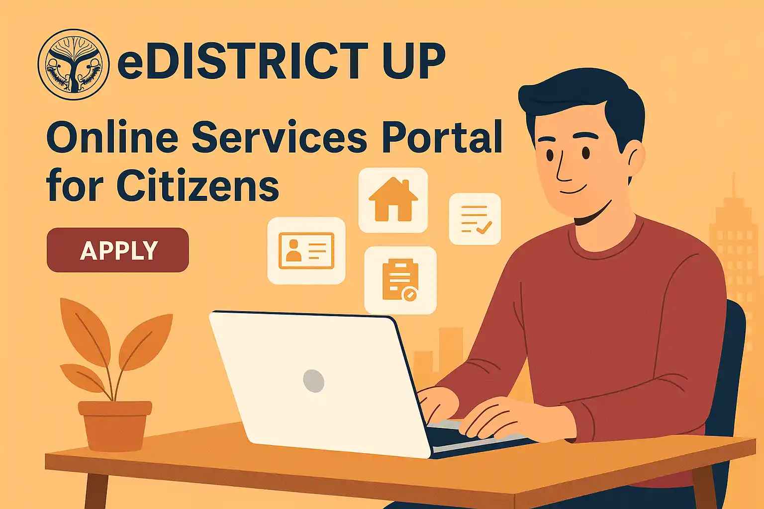 eDistrict UP: Online Services Portal for Citizens