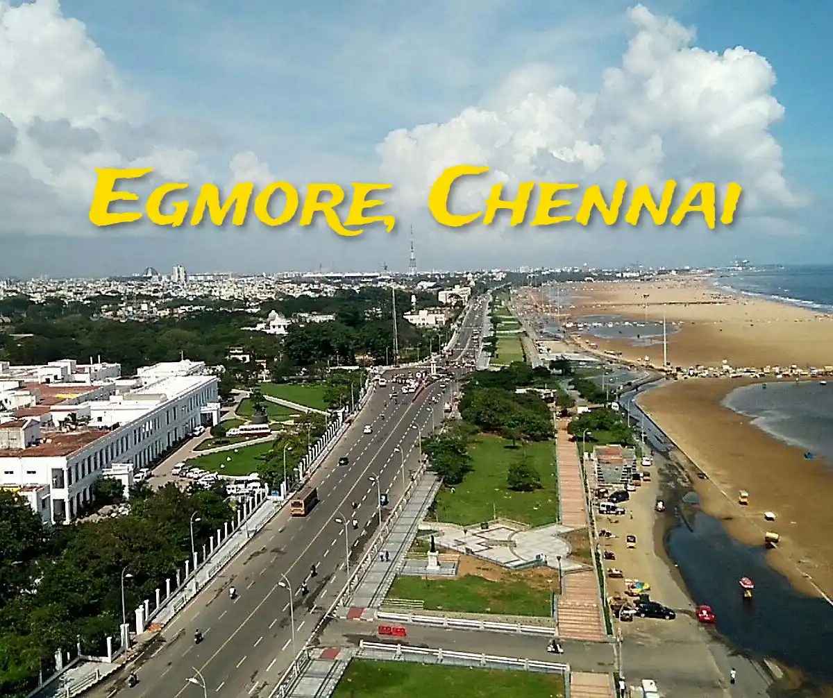Egmore, Chennai – Prime Central Residential Area