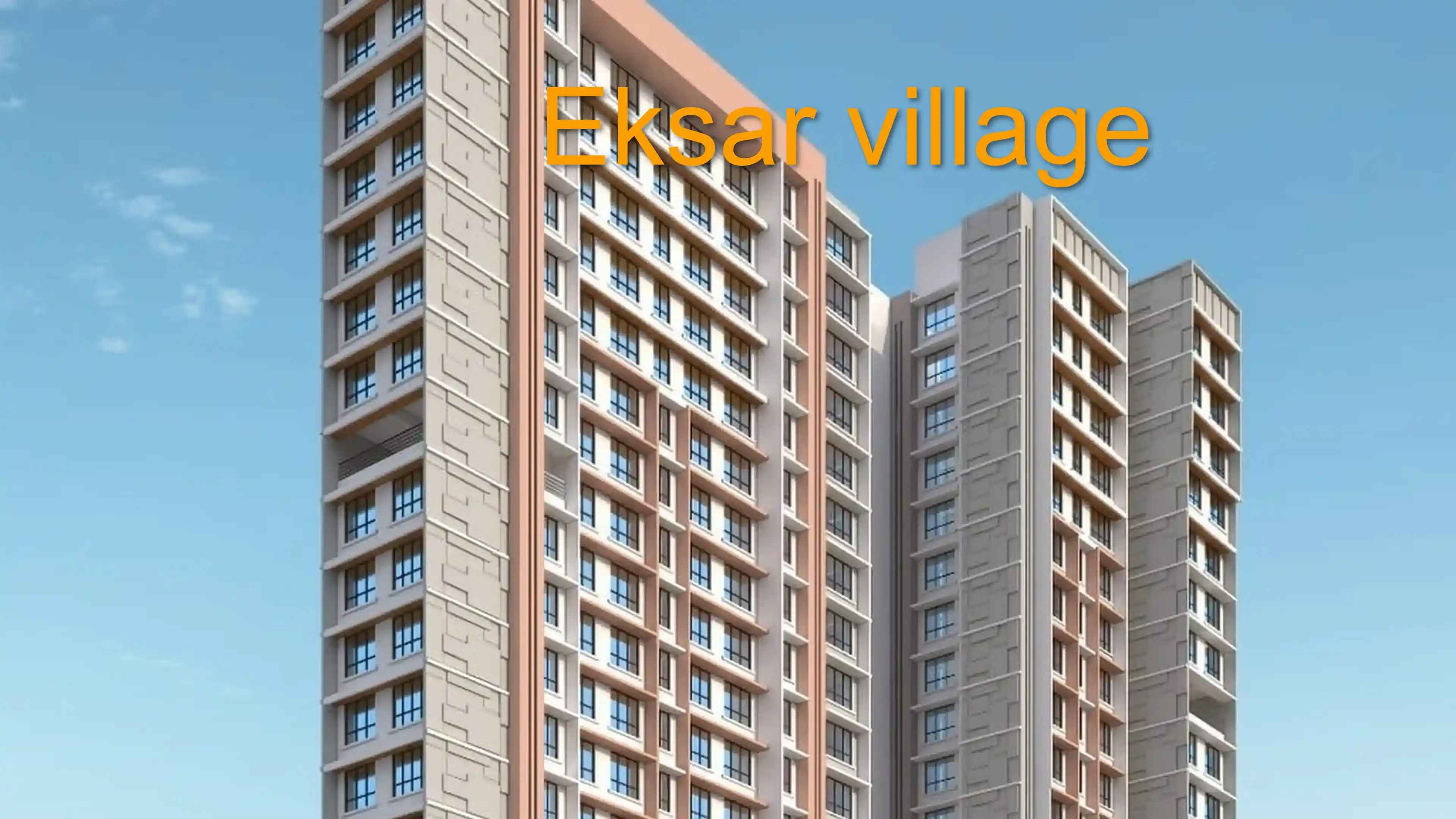 Eksar Village, Mumbai: Locality Overview