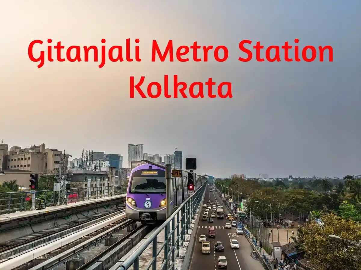 Gitanjali Metro Station, Kolkata – Complete Guide 2025