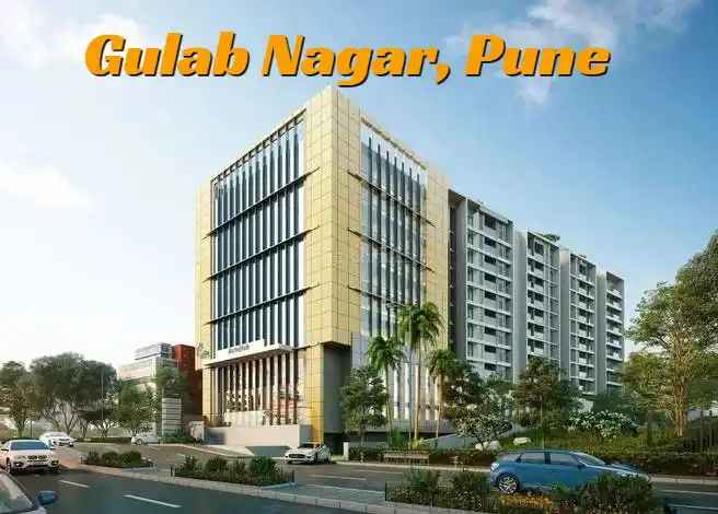 Gulab Nagar, Pune Locality Overview