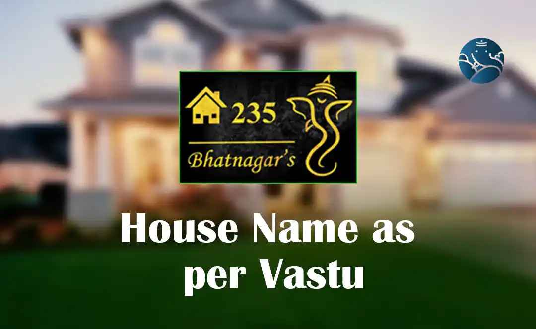 Beautiful house entrance with Vastu-compliant nameplate