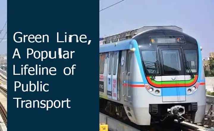 Hyderabad Metro Green Line – Route, Stations And Timings