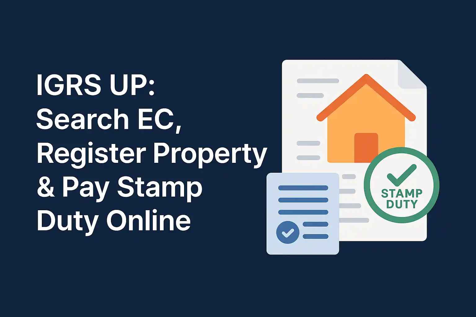 IGRS UP: Search EC, Register Property & Pay Stamp Duty Online