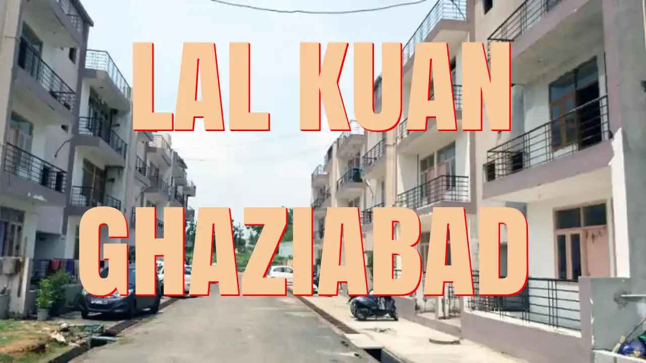 Lal Kuan, Ghaziabad - Locality Overview