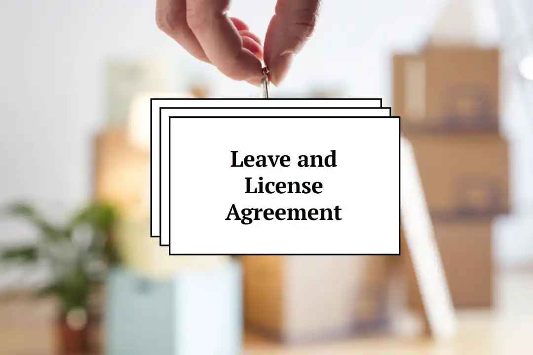 Leave and License Agreement: Format, Stamp Duty, and Key Differences