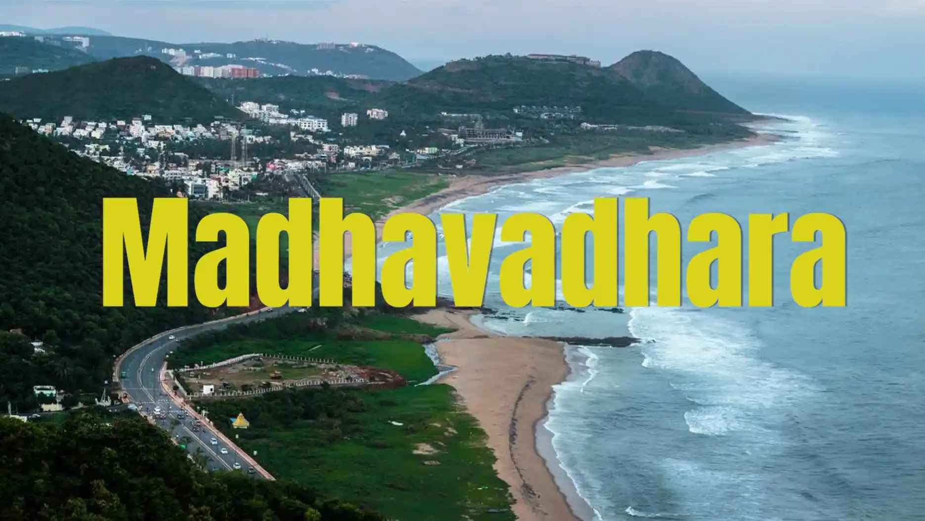 Madhavadhara Visakhapatnam Locality Guide