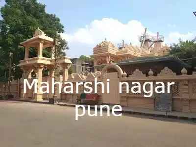 Maharshi Nagar – Prime Locality in Pune