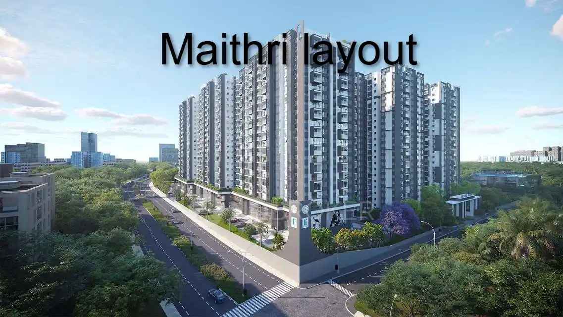Maithri Layout, Bangalore: Locality Overview