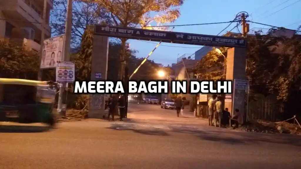 Meera Bagh, Delhi: Property, Connectivity & Lifestyle
