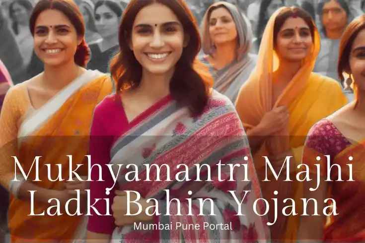 Mukhyamantri Ladki Bahin Yojana: Complete Guide on Eligibility, Application and Benefits