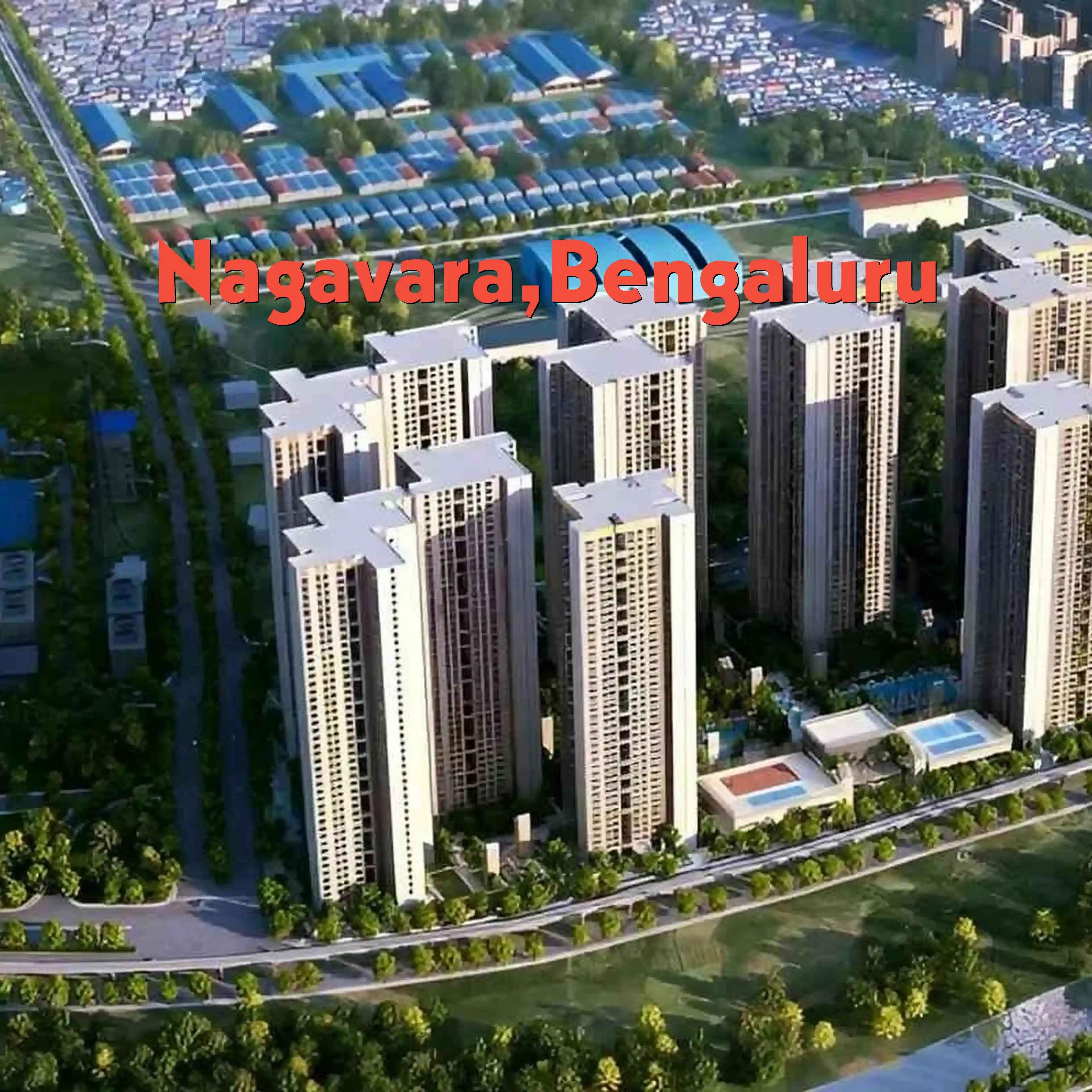 Nagavara, Bengaluru - Locality Overview