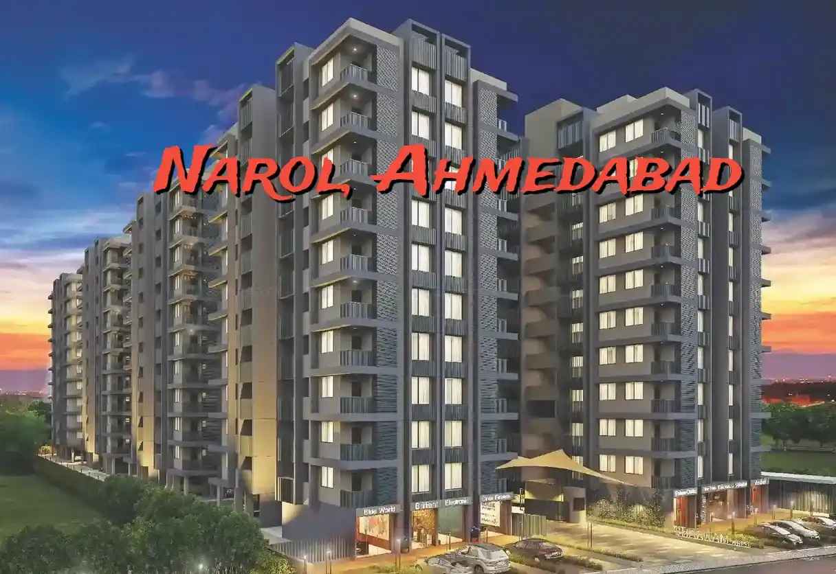 Narol, Ahmedabad – Locality Overview