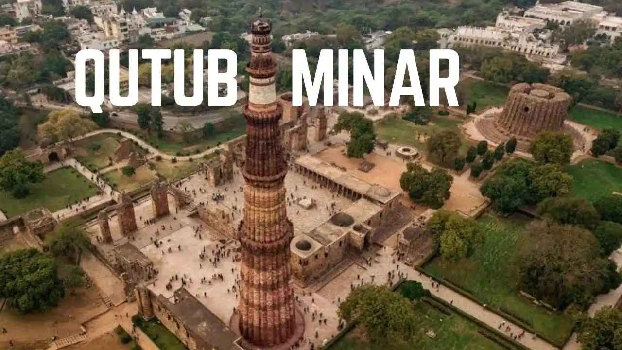 Qutub Minar Delhi