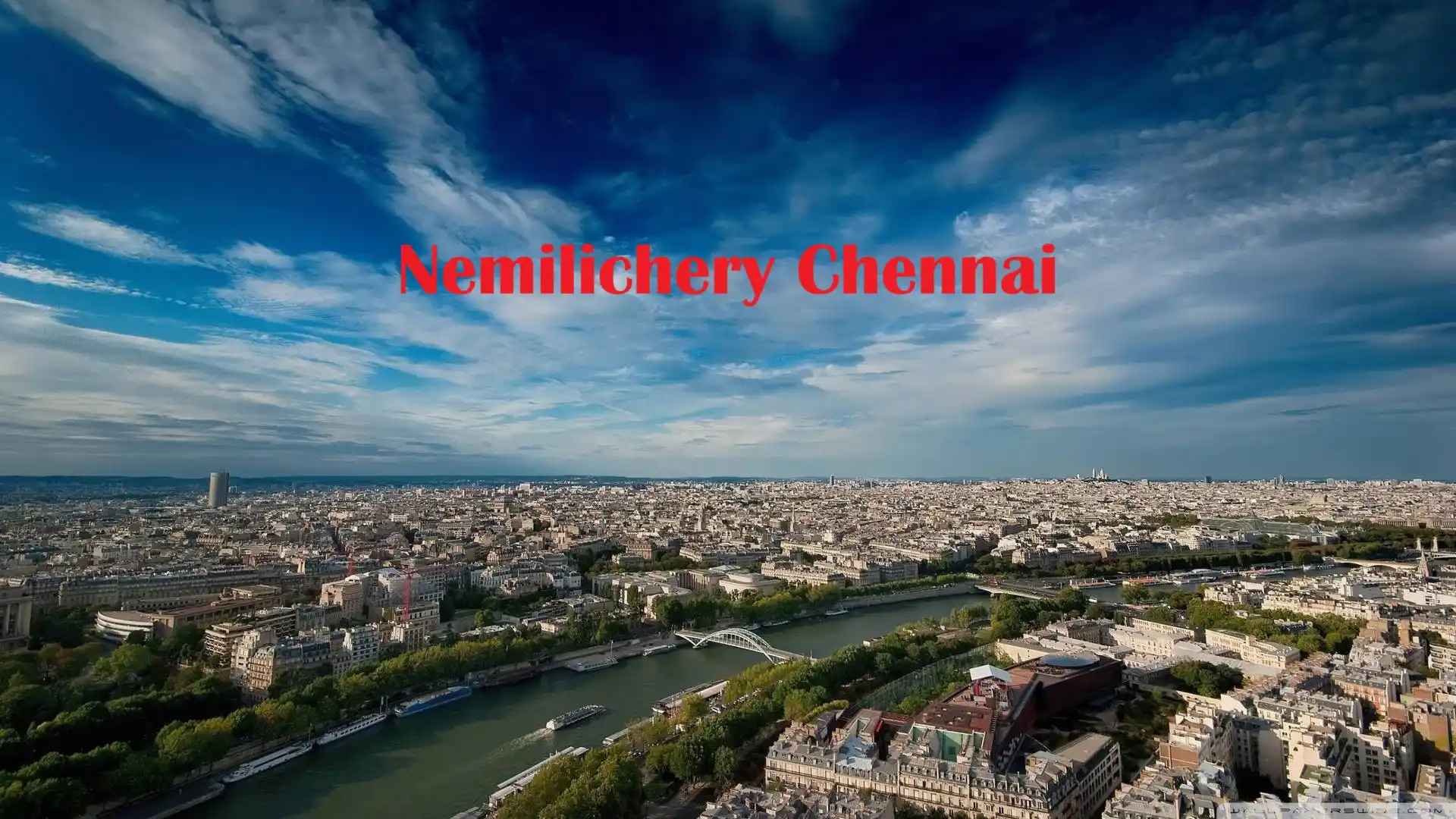 Nemilichery, Chennai - Locality Overview