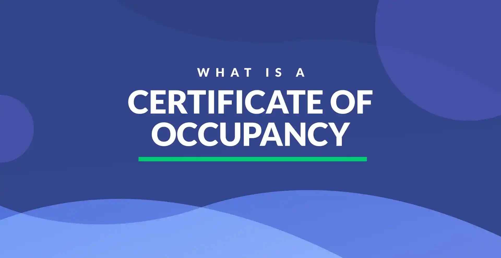 Occupancy Certificate: Definition and Importance Explained