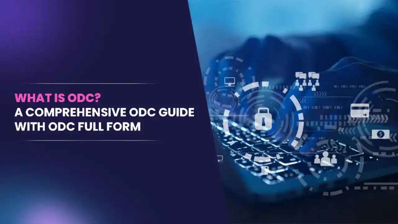 ODC Full Form – Complete Guide 2025