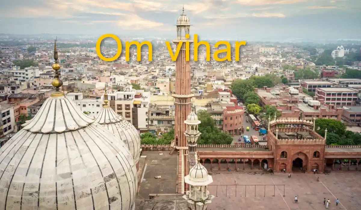 Om Vihar, Delhi - Locality Overview