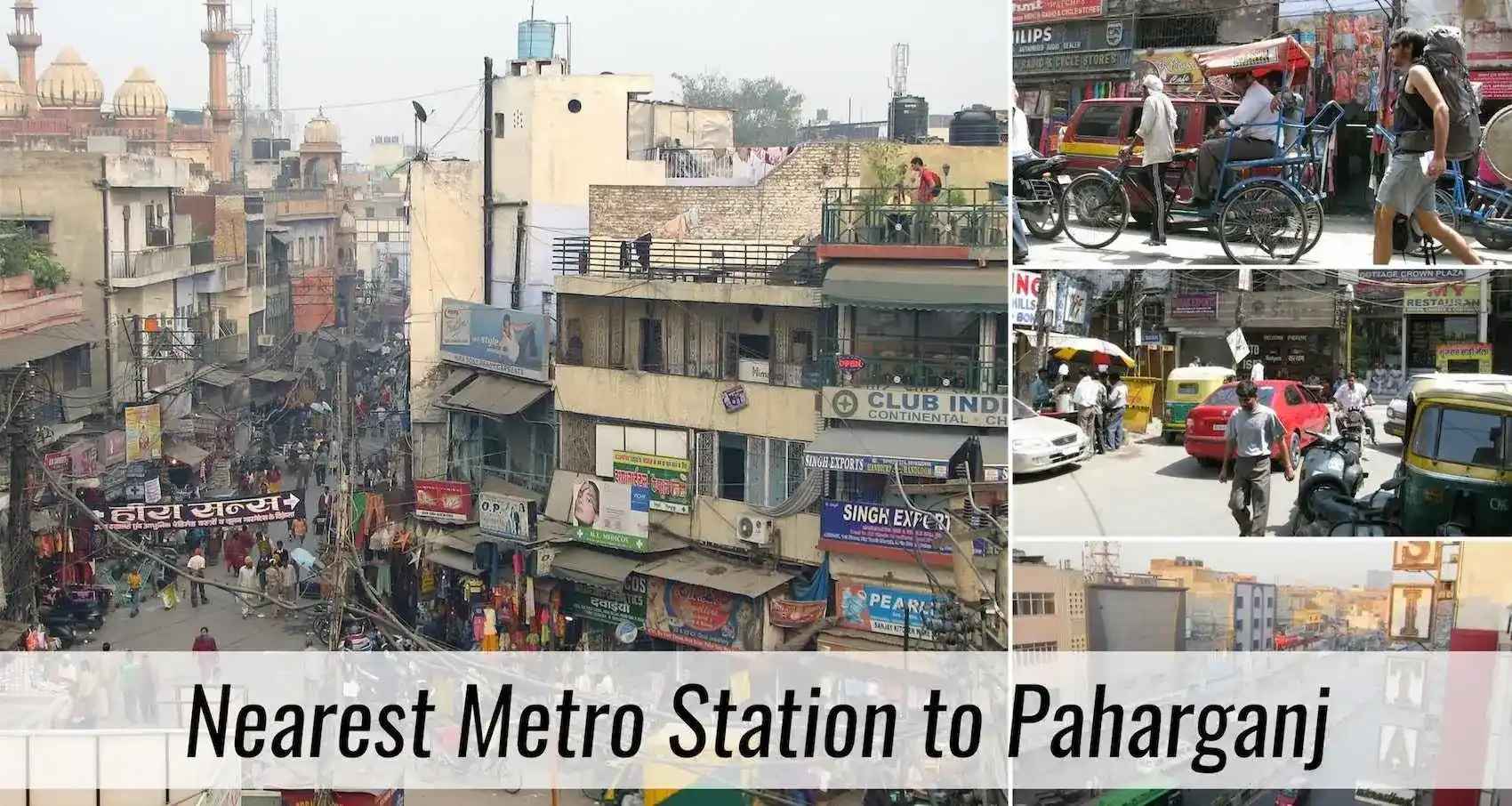 Paharganj Metro: Closest Metro Station and Easy Connectivity!