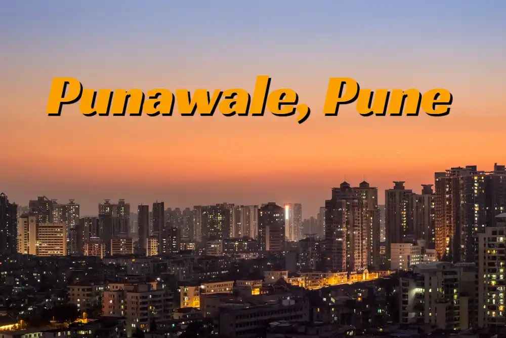 Punawale, Pimpri-Chinchwad – Connectivity Lifestyle