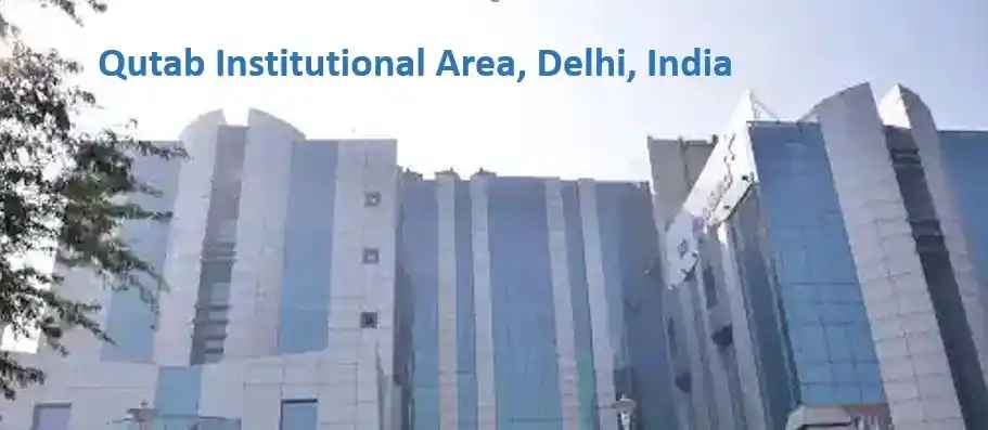 Property in Qutab Institutional Area Delhi