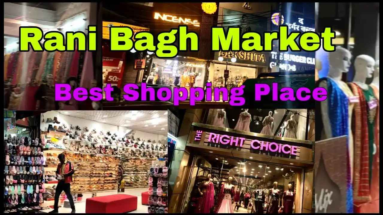 Best 7 Places to Shop From Rani Bagh Main Market
