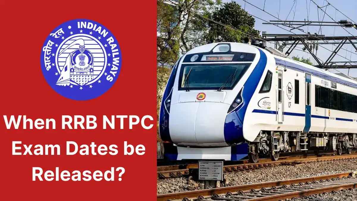 RRB NTPC Admit Card 2025 Release Date