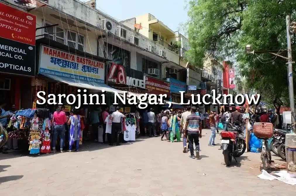 Sarojini Nagar, Lucknow - Residential Hub with Good Access
