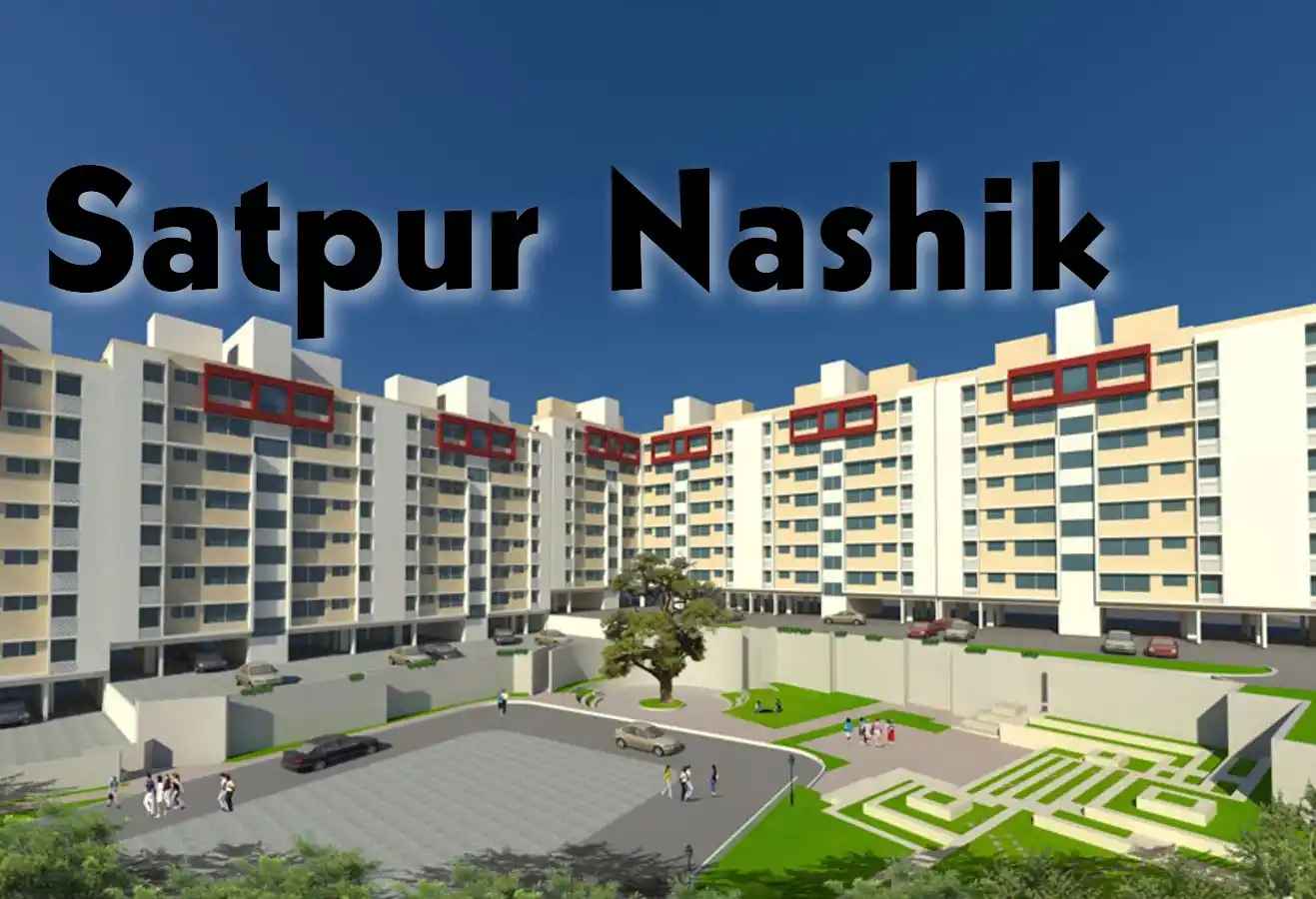 Satpur Nashik Locality Overview