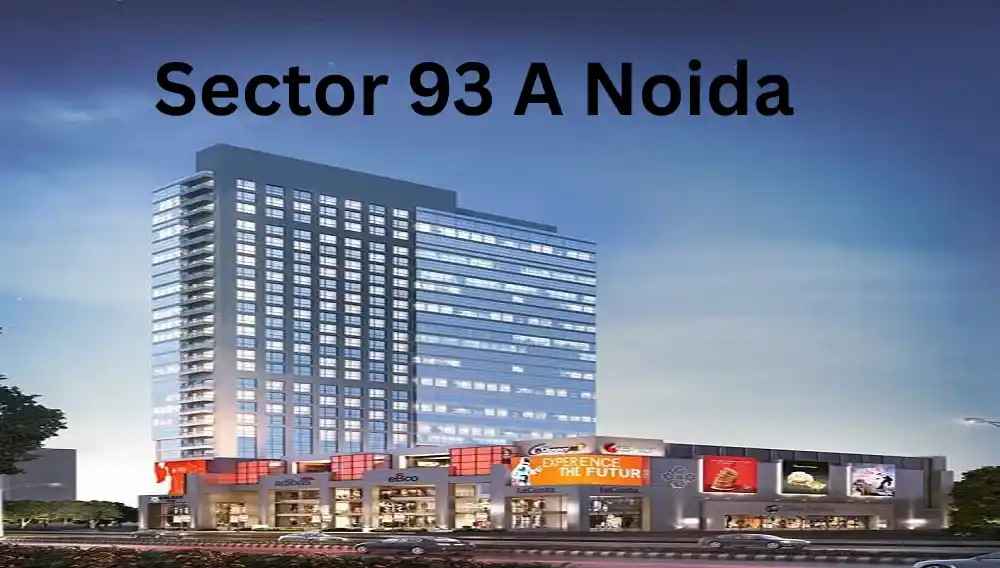 Sector 93A, Noida - Locality Overview