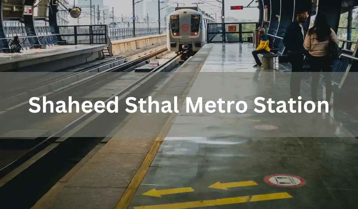All about Shaheed Sthal Metro Station, Ghaziabad