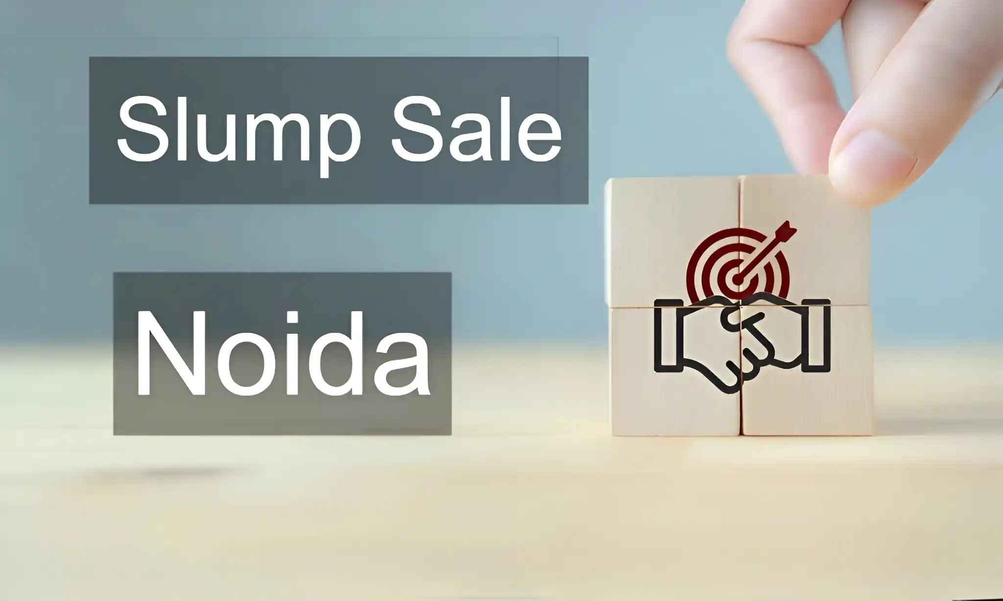 What is a Slump Sale in Noida?