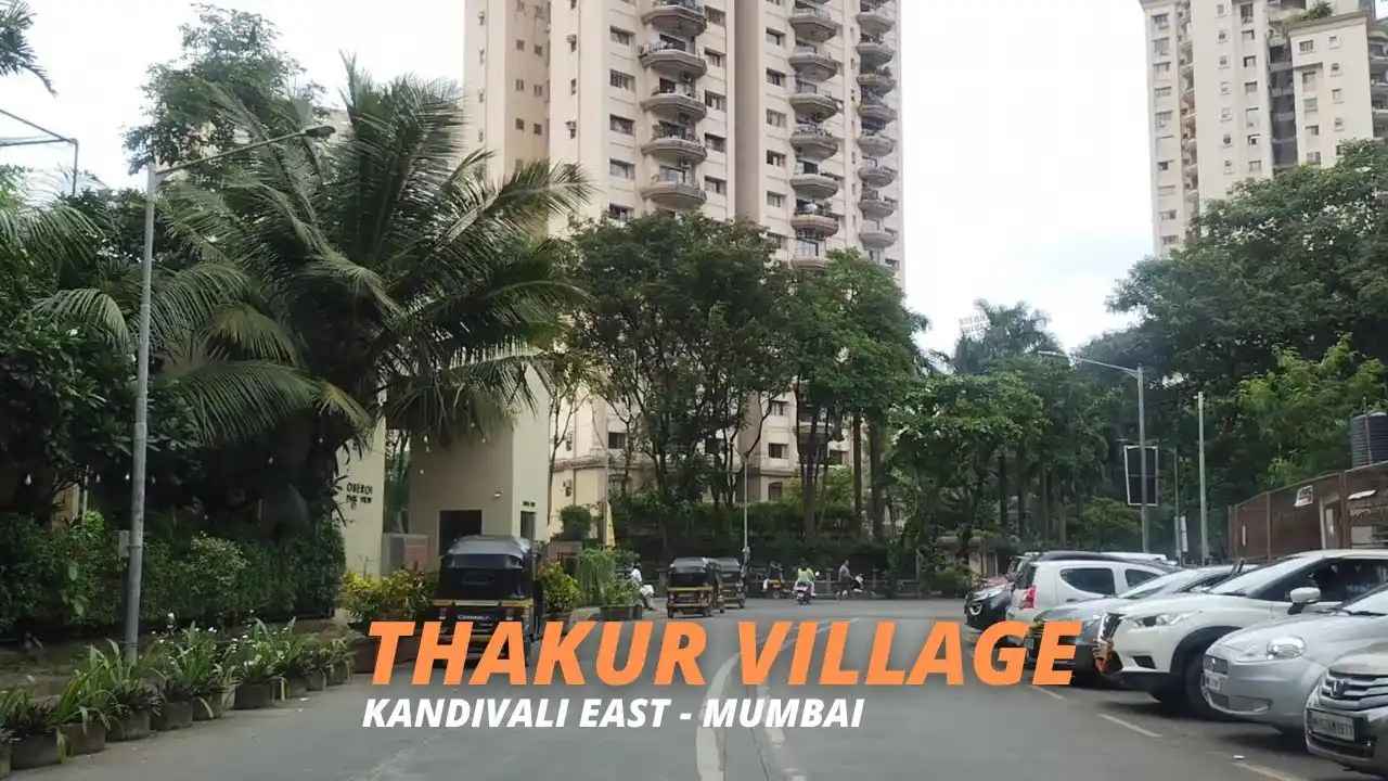 Thakur Village, Mumbai: Overview, Connectivity, Amenities