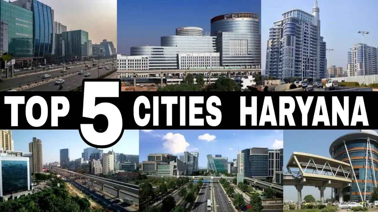 Top Cities in Haryana – Complete Guide 2025