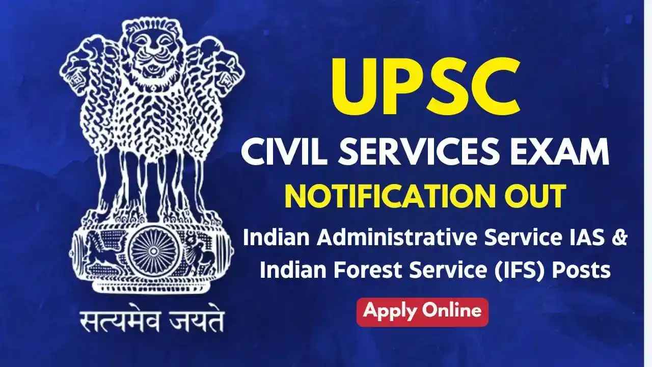UPSC Civil Services Notification 2025: Key Dates & Details