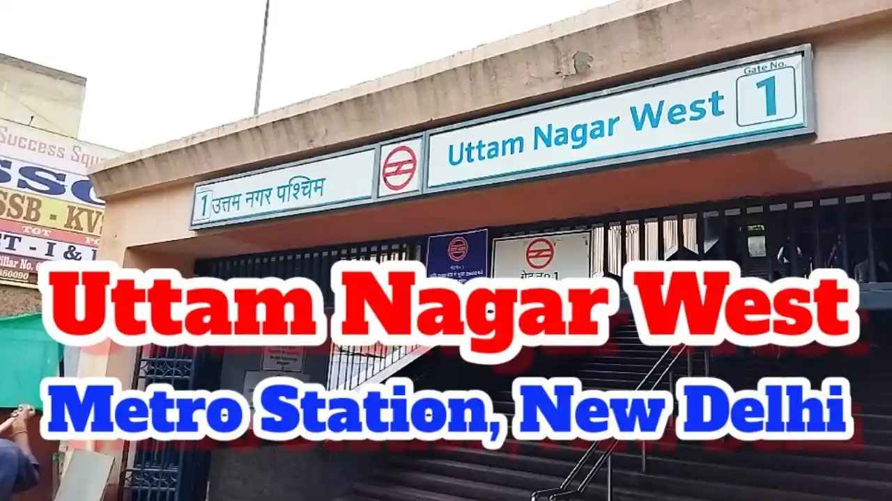 Uttam Nagar East Metro Station: A Complete Guide